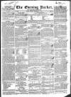 Dublin Evening Packet and Correspondent Tuesday 17 November 1835 Page 1