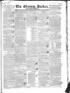 Dublin Evening Packet and Correspondent Thursday 17 March 1836 Page 1