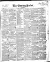 Dublin Evening Packet and Correspondent Saturday 24 September 1836 Page 1