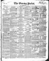 Dublin Evening Packet and Correspondent Tuesday 10 January 1837 Page 1
