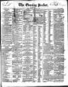 Dublin Evening Packet and Correspondent Thursday 04 January 1838 Page 1