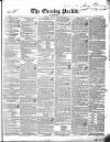 Dublin Evening Packet and Correspondent Thursday 27 December 1838 Page 1