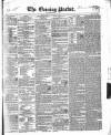 Dublin Evening Packet and Correspondent Tuesday 01 January 1839 Page 1