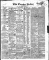 Dublin Evening Packet and Correspondent Thursday 21 March 1839 Page 1