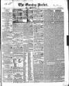 Dublin Evening Packet and Correspondent Thursday 28 November 1839 Page 1