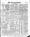 Dublin Evening Packet and Correspondent Saturday 08 February 1840 Page 1