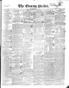 Dublin Evening Packet and Correspondent Tuesday 20 October 1840 Page 1