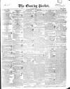 Dublin Evening Packet and Correspondent Saturday 24 October 1840 Page 1
