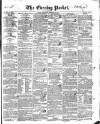 Dublin Evening Packet and Correspondent Thursday 24 December 1840 Page 1