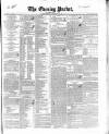Dublin Evening Packet and Correspondent Thursday 23 February 1843 Page 1