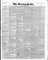 Dublin Evening Packet and Correspondent Saturday 20 January 1844 Page 1