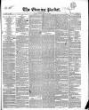 Dublin Evening Packet and Correspondent Tuesday 20 January 1846 Page 1