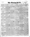 Dublin Evening Packet and Correspondent Tuesday 15 September 1846 Page 1