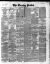 Dublin Evening Packet and Correspondent Tuesday 02 January 1849 Page 1
