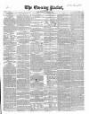 Dublin Evening Packet and Correspondent Thursday 12 September 1850 Page 1