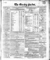 Dublin Evening Packet and Correspondent Saturday 01 May 1852 Page 1