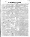 Dublin Evening Packet and Correspondent Tuesday 26 October 1852 Page 1