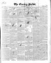 Dublin Evening Packet and Correspondent Thursday 06 January 1853 Page 1