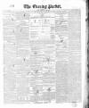 Dublin Evening Packet and Correspondent Tuesday 26 April 1853 Page 1