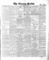 Dublin Evening Packet and Correspondent Saturday 31 December 1853 Page 1