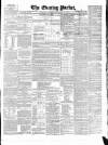 Dublin Evening Packet and Correspondent Tuesday 10 October 1854 Page 1