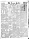 Dublin Evening Packet and Correspondent Saturday 16 December 1854 Page 1