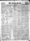 Dublin Evening Packet and Correspondent Tuesday 03 April 1855 Page 1