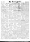 Dublin Evening Packet and Correspondent Thursday 14 June 1855 Page 1