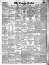 Dublin Evening Packet and Correspondent Saturday 30 June 1855 Page 1