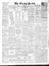 Dublin Evening Packet and Correspondent Tuesday 16 October 1855 Page 1
