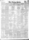 Dublin Evening Packet and Correspondent Tuesday 27 November 1855 Page 1