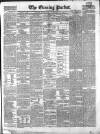 Dublin Evening Packet and Correspondent Thursday 17 January 1856 Page 1