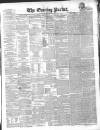Dublin Evening Packet and Correspondent Thursday 21 May 1857 Page 1