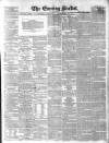 Dublin Evening Packet and Correspondent Tuesday 15 September 1857 Page 1