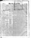 Dublin Evening Packet and Correspondent Thursday 18 March 1858 Page 1