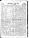 Dublin Evening Packet and Correspondent Tuesday 21 September 1858 Page 1