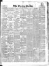 Dublin Evening Packet and Correspondent Tuesday 01 February 1859 Page 1