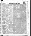 Dublin Evening Packet and Correspondent Thursday 10 March 1859 Page 1