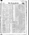 Dublin Evening Packet and Correspondent Thursday 17 March 1859 Page 1