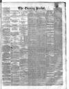 Dublin Evening Packet and Correspondent Tuesday 24 May 1859 Page 1
