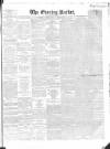Dublin Evening Packet and Correspondent Thursday 01 December 1859 Page 1