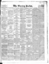 Dublin Evening Packet and Correspondent Saturday 03 December 1859 Page 1