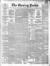 Dublin Evening Packet and Correspondent Saturday 24 November 1860 Page 1