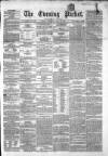 Dublin Evening Packet and Correspondent Saturday 20 April 1861 Page 1
