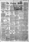 Dublin Evening Packet and Correspondent Saturday 02 November 1861 Page 1