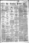 Dublin Evening Packet and Correspondent Saturday 30 November 1861 Page 1