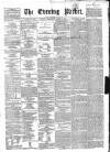 Dublin Evening Packet and Correspondent Wednesday 05 March 1862 Page 1