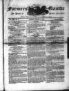 Farmer's Gazette and Journal of Practical Horticulture Saturday 09 January 1858 Page 1
