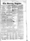 Dublin Morning Register Monday 06 December 1824 Page 1
