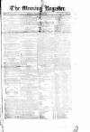 Dublin Morning Register Monday 20 December 1824 Page 1